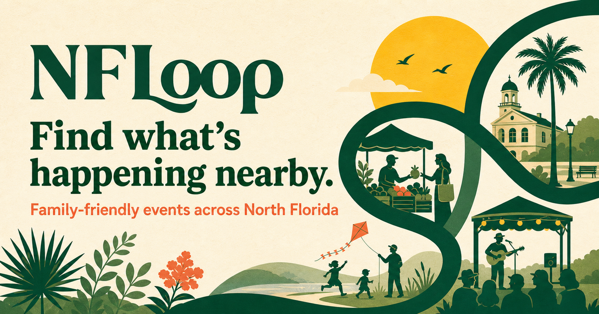 NFLoop — Find what’s happening nearby. Family-friendly events across North Florida.